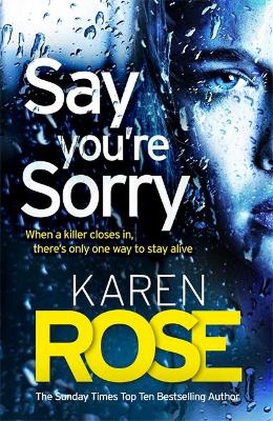 Say You're Sorry - The Sacramento Series Book 1