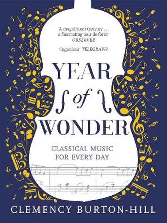 YEAR OF WONDER: Classical Music for Every Day