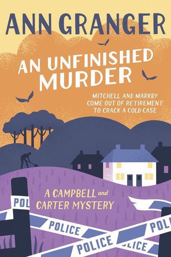 Campbell and Carter 6 - An Unfinished Murder: Campbell & Carter Mystery 6