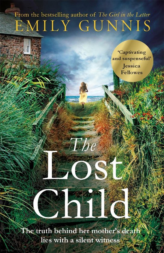 The Lost Child An absolute heartbreaker from the Bestselling Author