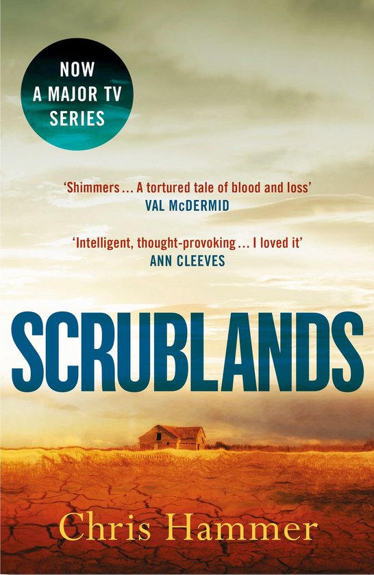 A Martin Scarsden Thriller - Scrublands