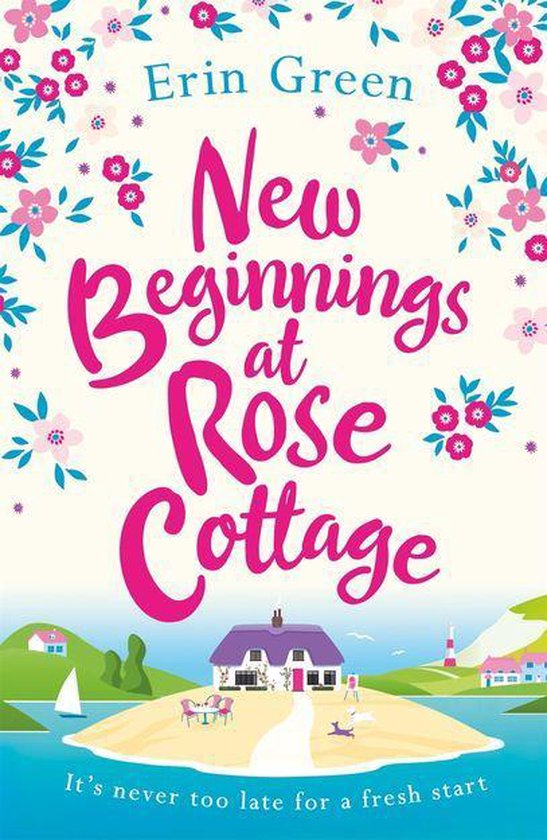 New Beginnings at Rose Cottage