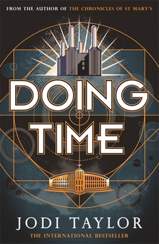 Doing Time a hilarious new spinoff from the Chronicles of St Mary's series The Time Police