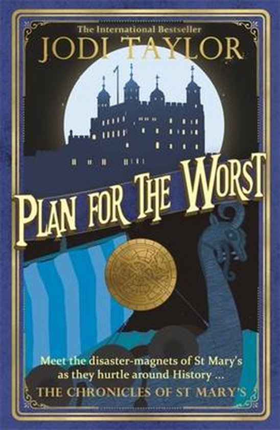 Plan for the Worst Chronicles of St Mary's