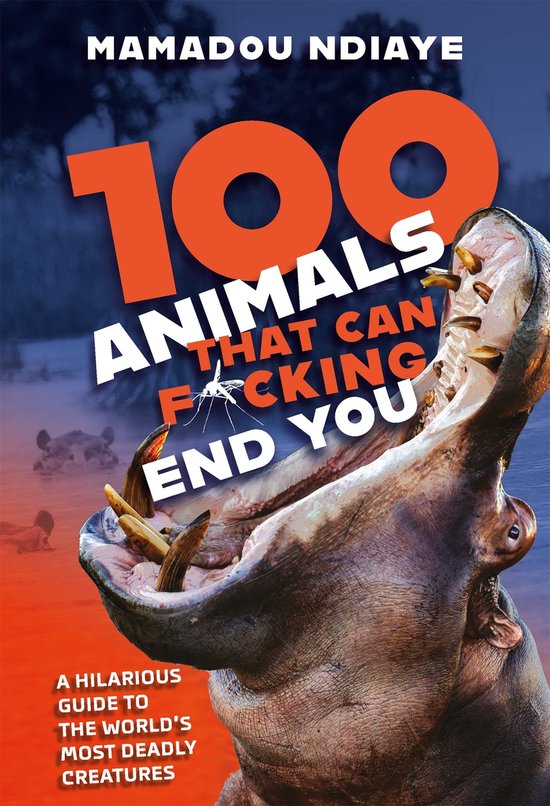 100 Animals That Can Fcking End You