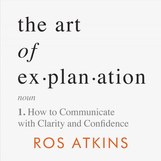 The Art of Explanation