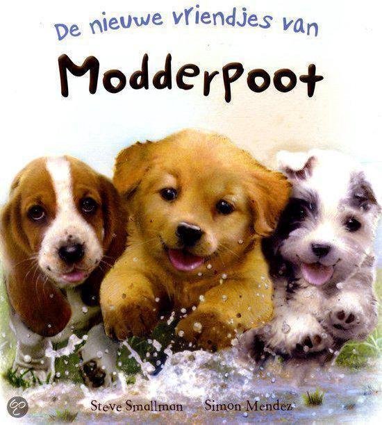 De nieuwe vriendjes van modderpoot