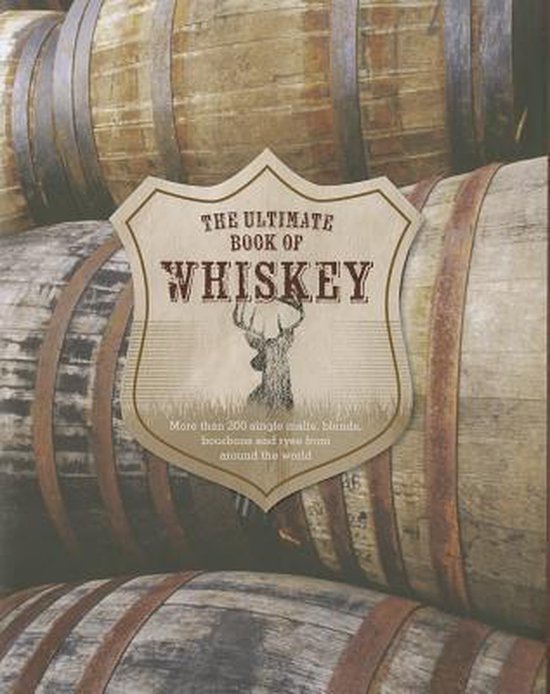 The Ultimate Book of Whiskey