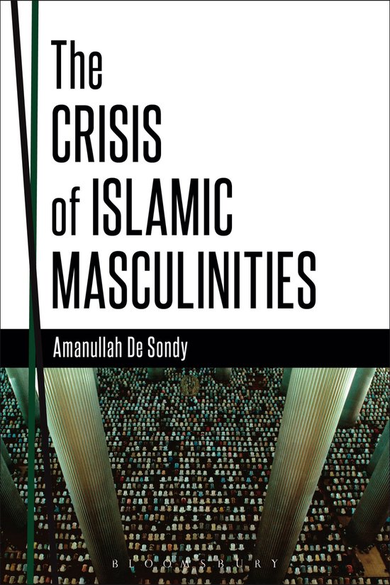 Crisis Of Islamic Masculinities