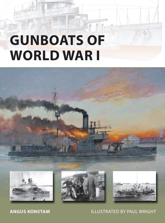 New Vanguard 221 Gunboats Of World War I