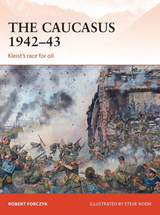 Campaign 281 The Caucasus 1942 43