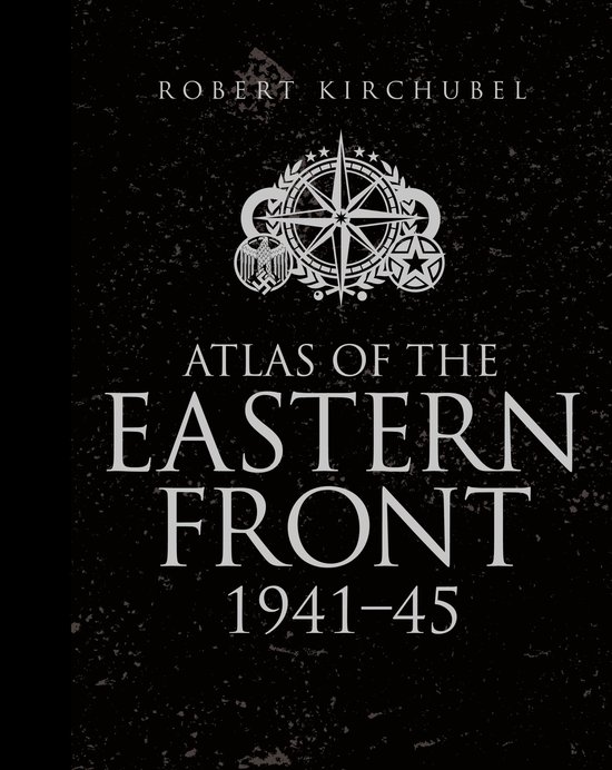 Atlas Of The Eastern Front