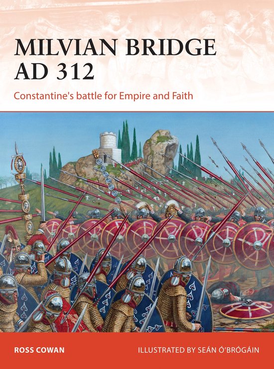 Campaign 296 - Milvian Bridge AD 312