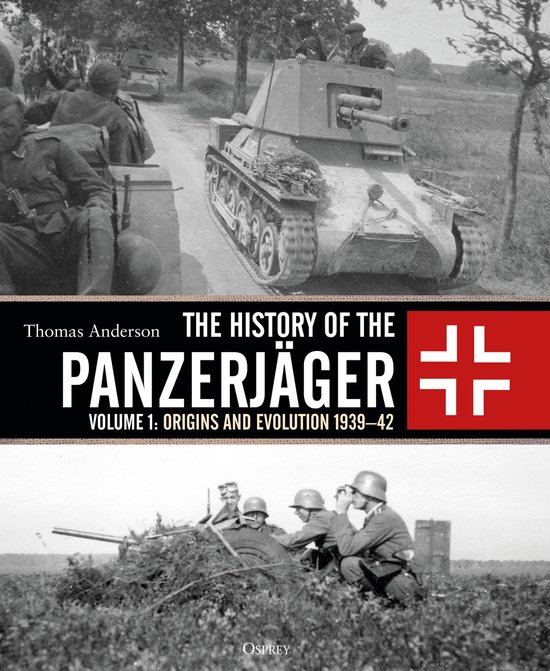 The History of the Panzerjager