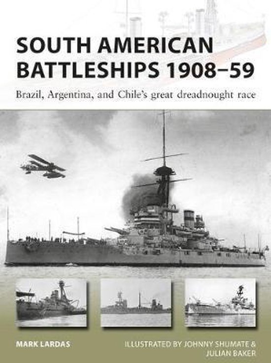 South American Battleships 1908-59