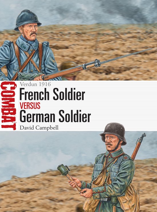 French Soldier vs German Soldier Verdun 1916 Combat