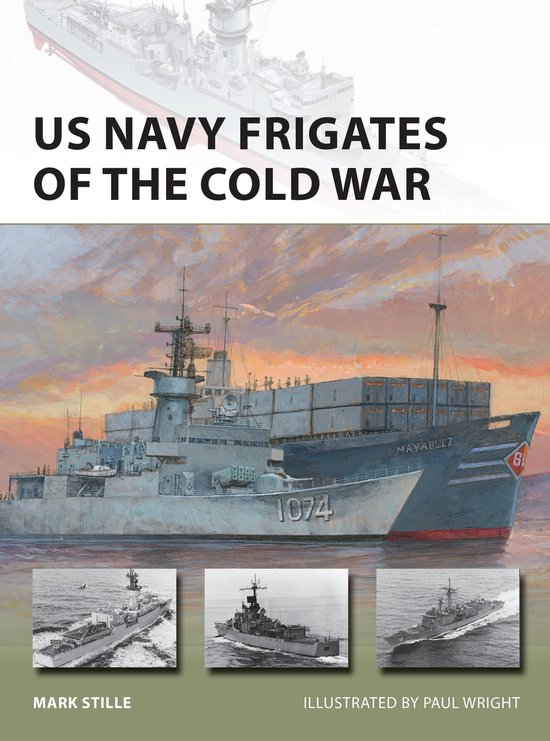 New Vanguard- US Navy Frigates of the Cold War