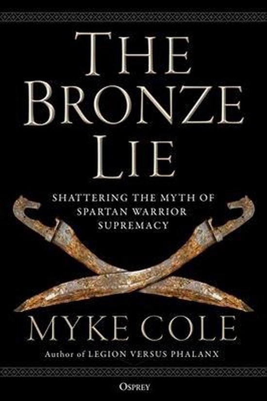 The Bronze Lie