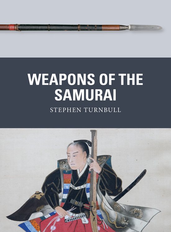 Weapon- Weapons of the Samurai