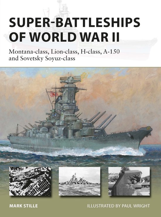 New Vanguard- Super-Battleships of World War II