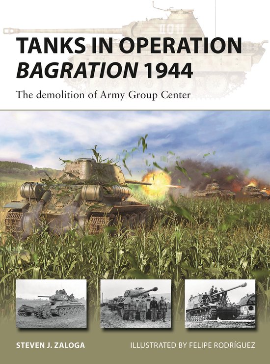 New Vanguard 318 - Tanks in Operation Bagration 1944