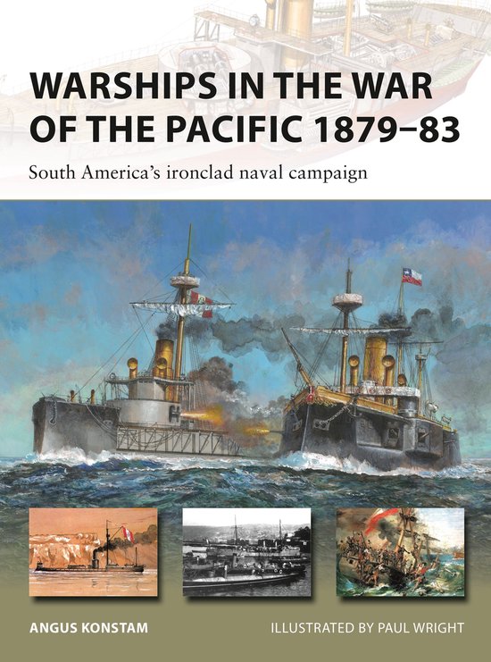 New Vanguard- Warships in the War of the Pacific 1879–83