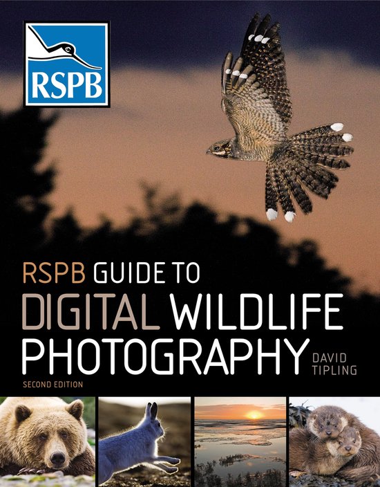 RSPB - RSPB Guide to Digital Wildlife Photography