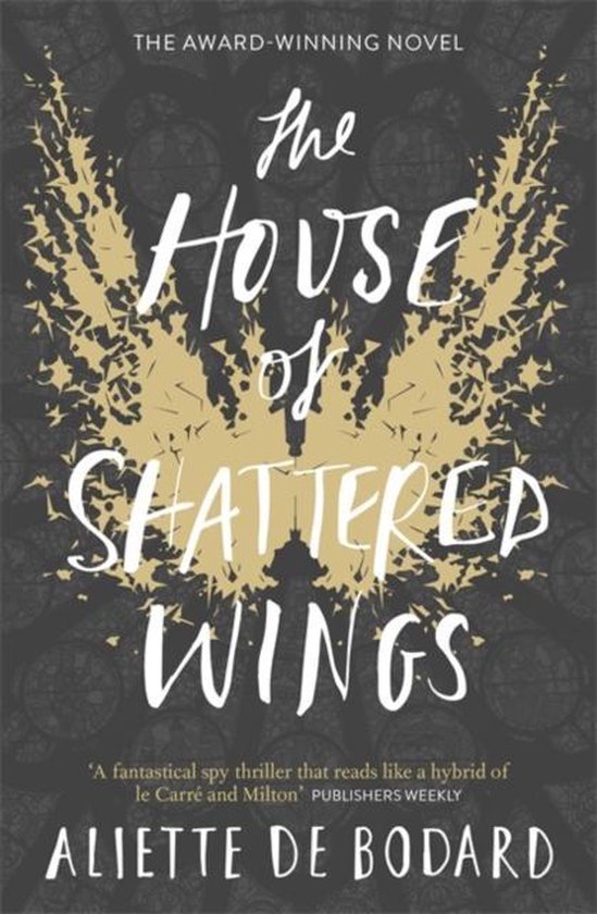 House Of Shattered Wings