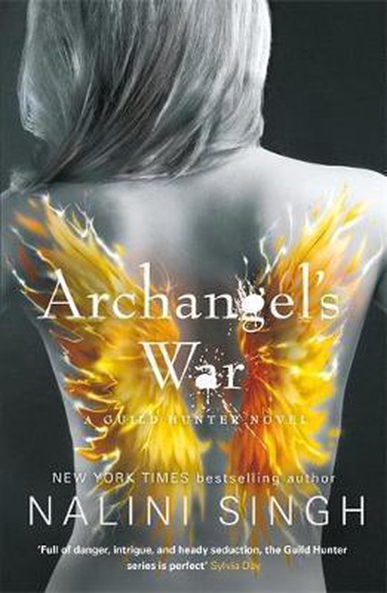 Archangel's War Guild Hunter Book 12 The Guild Hunter Series