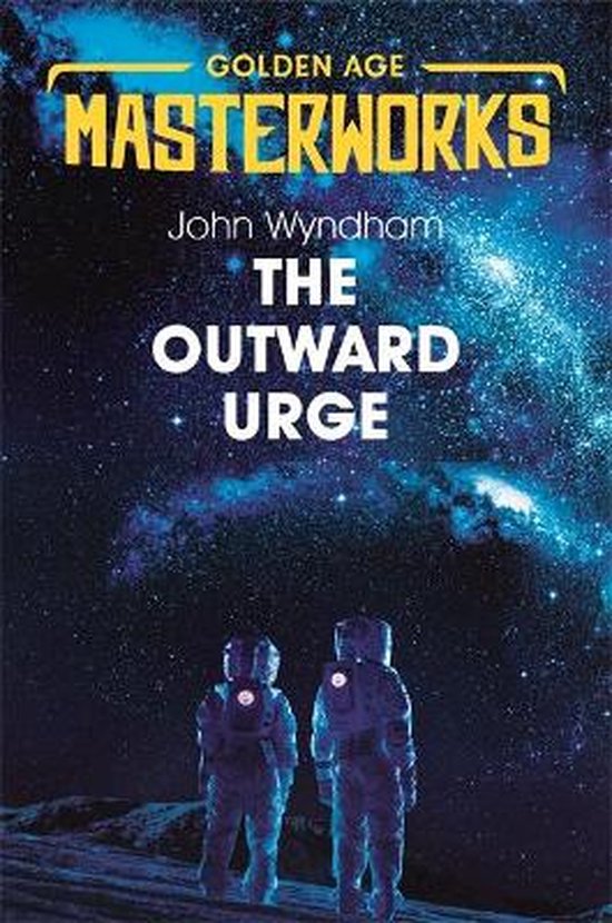 Golden Age Masterworks-The Outward Urge