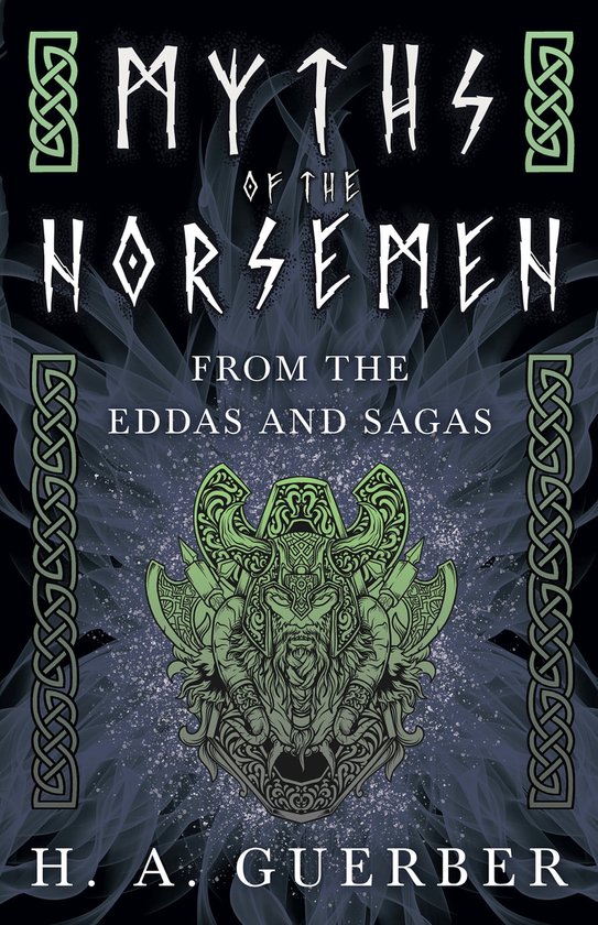 Myths of the Norsemen - From the Eddas and Sagas