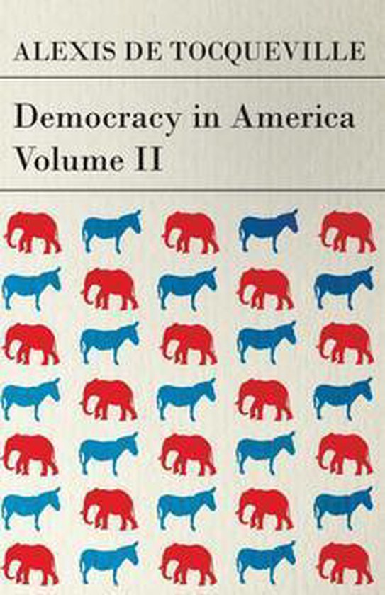 Democracy in America - Volume 2