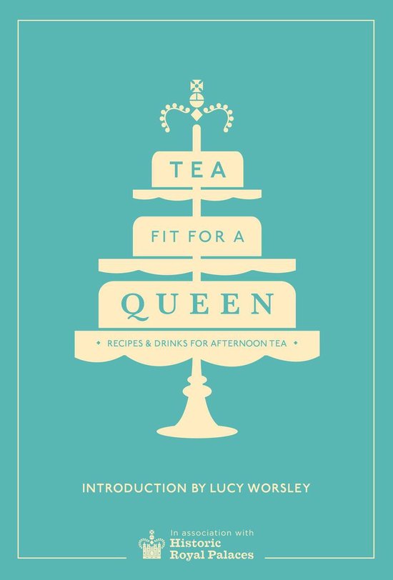 Tea Fit for a Queen