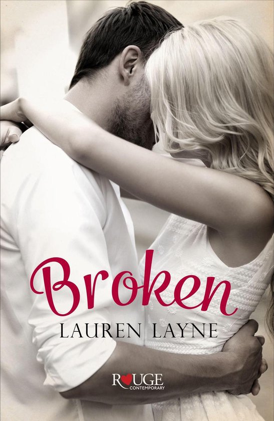 Broken: A Rouge Contemporary Romance