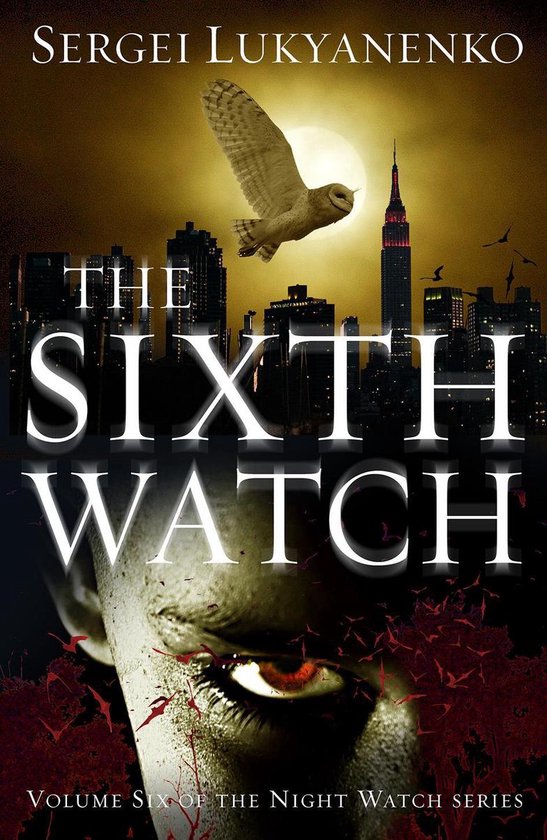 Night Watch 6 - The Sixth Watch