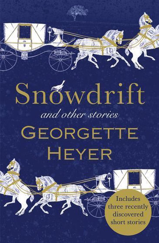 Snowdrift and Other Stories (includes three new recently discovered short stories)