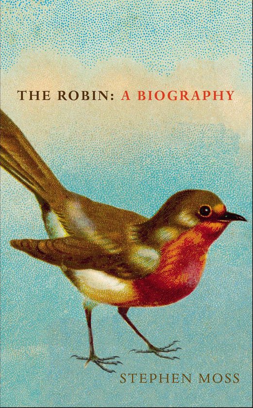 The Bird Biography Series 1 - The Robin