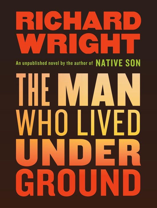 The Man Who Lived Underground