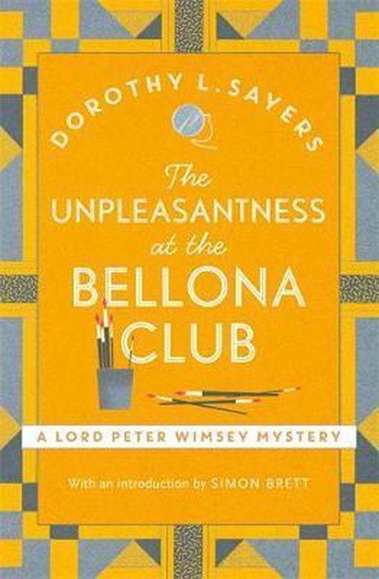 Unpleasantness At The Bellona Club