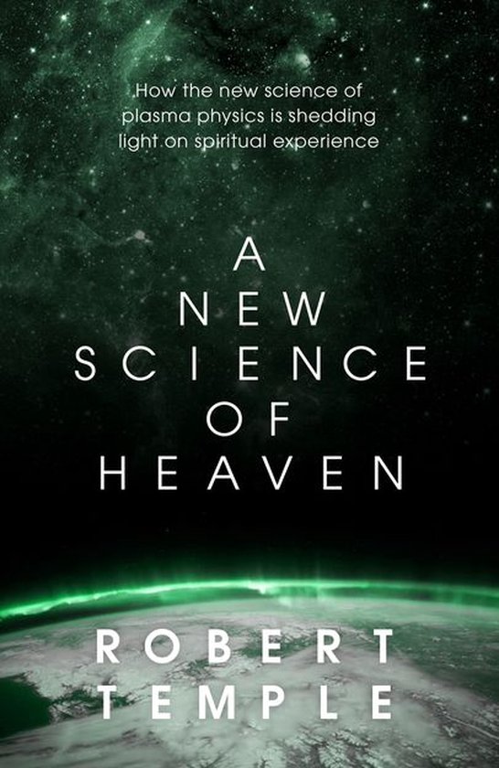 A New Science of Heaven