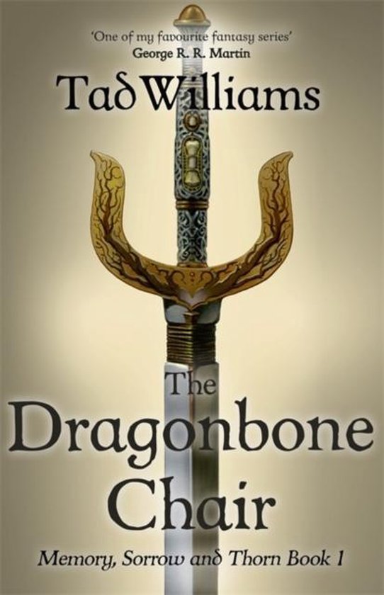 The Dragonbone Chair Memory, Sorrow  Thorn Book 1