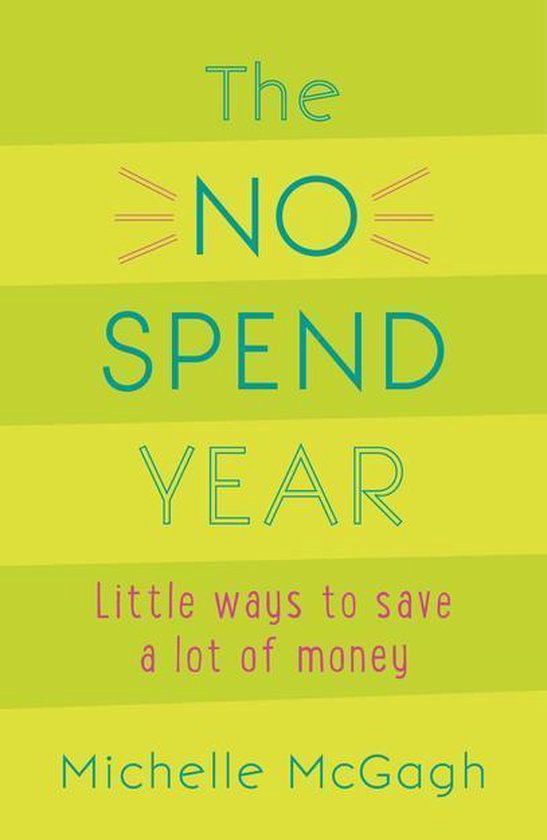 The No Spend Year