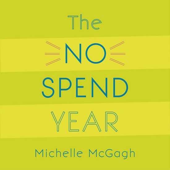 The No Spend Year