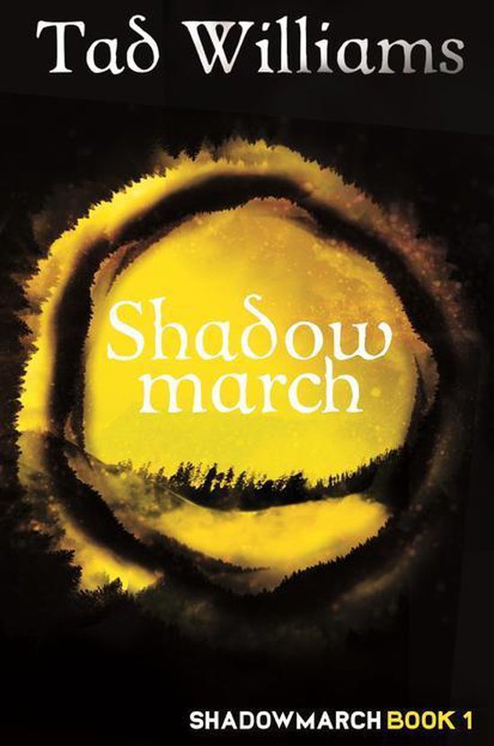 Shadowmarch 1 - Shadowmarch