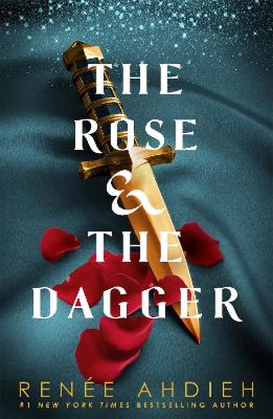 The Rose and the Dagger The Wrath and the Dawn Book 2