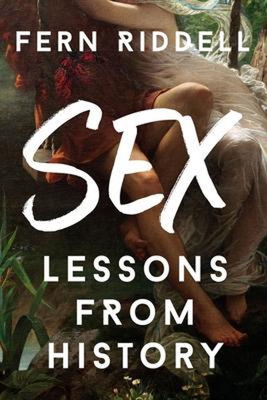 Sex Lessons From History