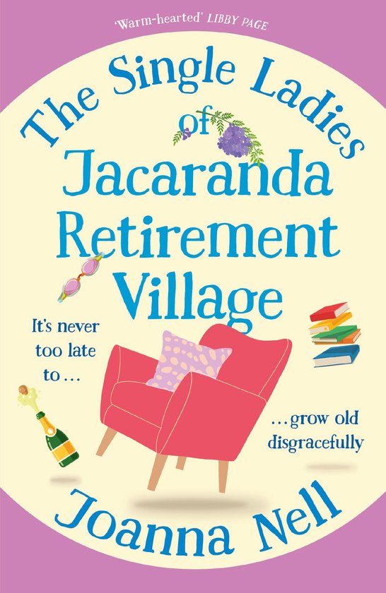 The Single Ladies of Jacaranda Retirement Village