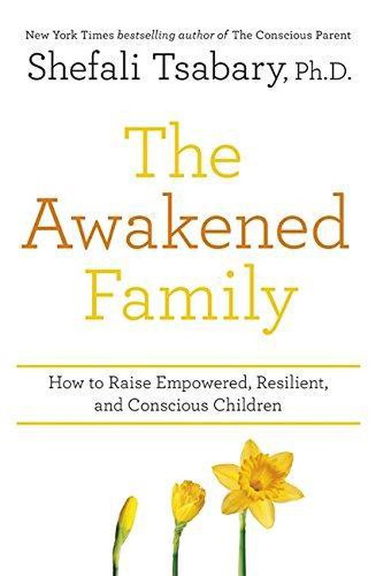 The Awakened Family