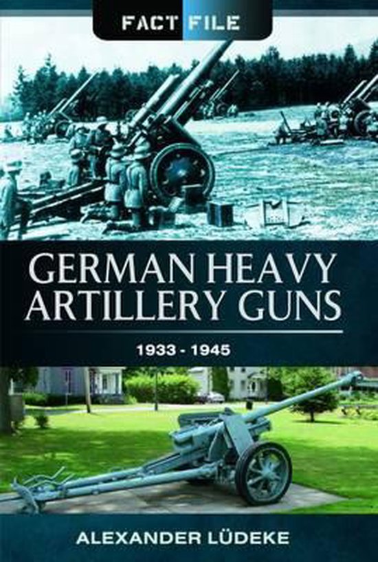 German Heavy Artillery Guns