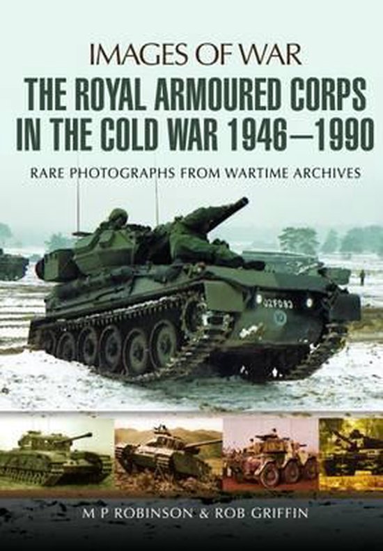 Royal Armoured Corps in Cold War 1946 - 1990